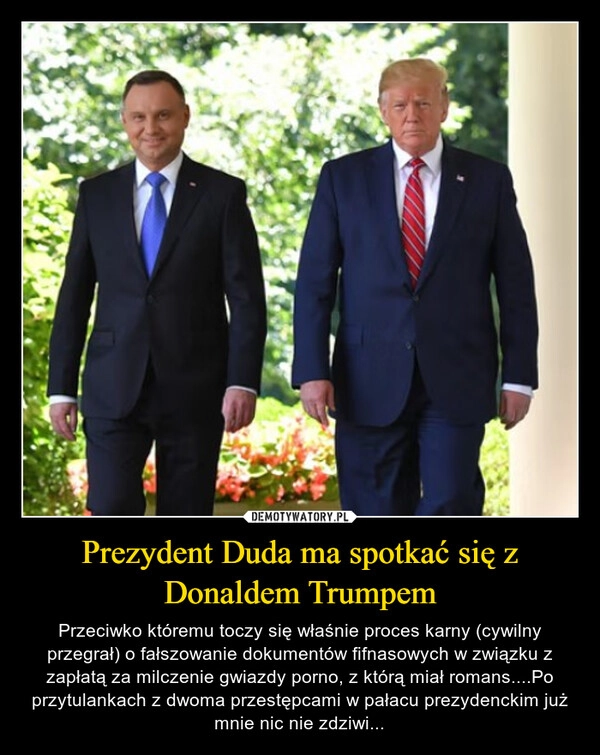 
    Prezydent Duda ma spotkać się z Donaldem Trumpem