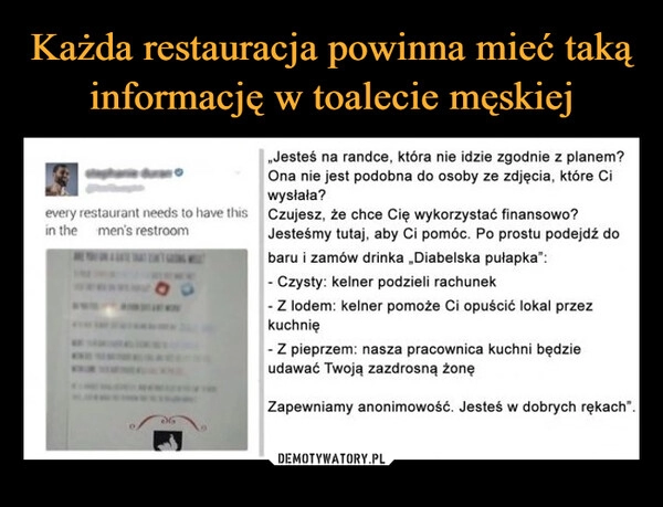 
    Każda restauracja powinna mieć taką informację w toalecie męskiej