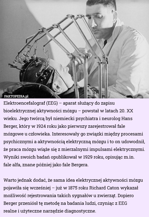 
    Elektroencefalograf (EEG) – aparat służący do zapisu bioelektrycznej aktywności...