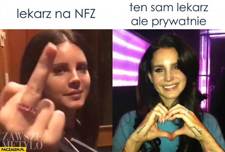 
    Lekarz na NFZ środkowy palec vs ten sam lekarz ale prywatnie miły serduszko