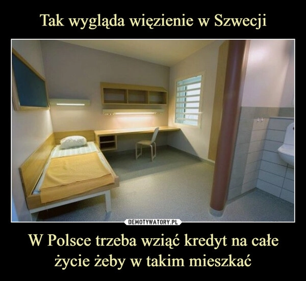 
    Tak wygląda więzienie w Szwecji W Polsce trzeba wziąć kredyt na całe życie żeby w takim mieszkać