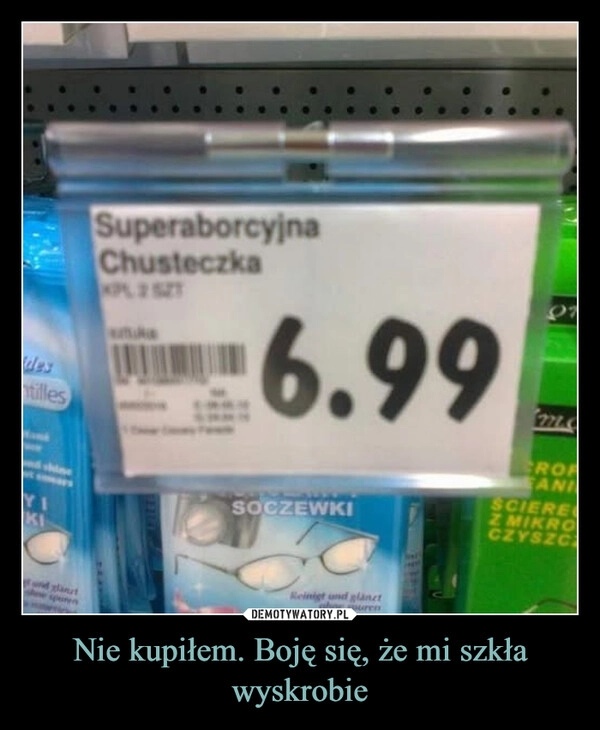 
    Nie kupiłem. Boję się, że mi szkła wyskrobie