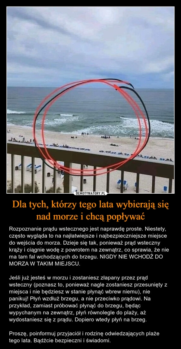 
    Dla tych, którzy tego lata wybierają się nad morze i chcą popływać