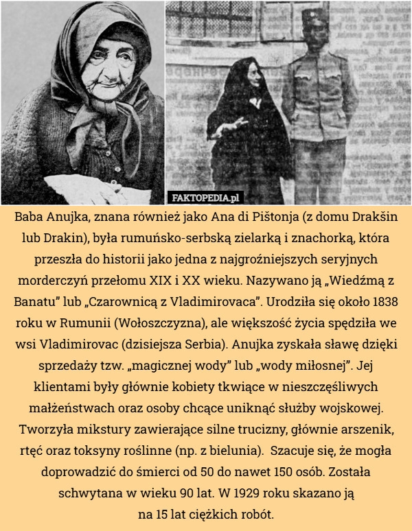 
    Baba Anujka, znana również jako Ana di Pištonja (z domu Drakšin lub Drakin),