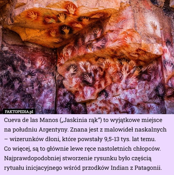 
    Cueva de las Manos („Jaskinia rąk”) to wyjątkowe miejsce na południu Argentyny...