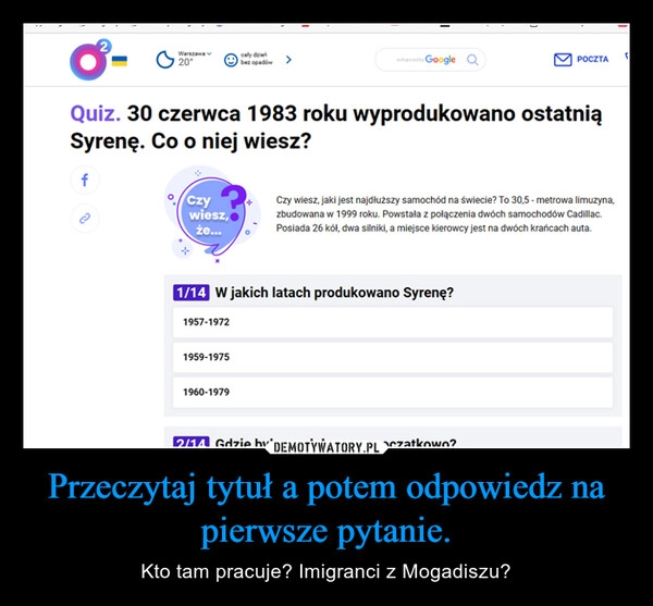 
    Przeczytaj tytuł a potem odpowiedz na pierwsze pytanie.