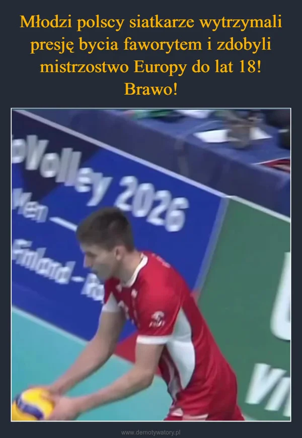 
    Młodzi polscy siatkarze wytrzymali presję bycia faworytem i zdobyli mistrzostwo Europy do lat 18! Brawo!