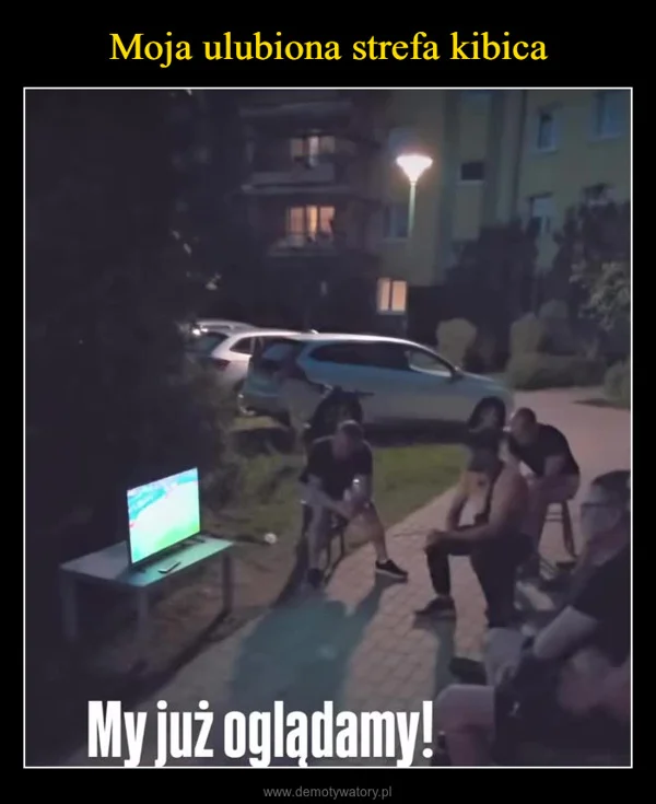 
    Moja ulubiona strefa kibica