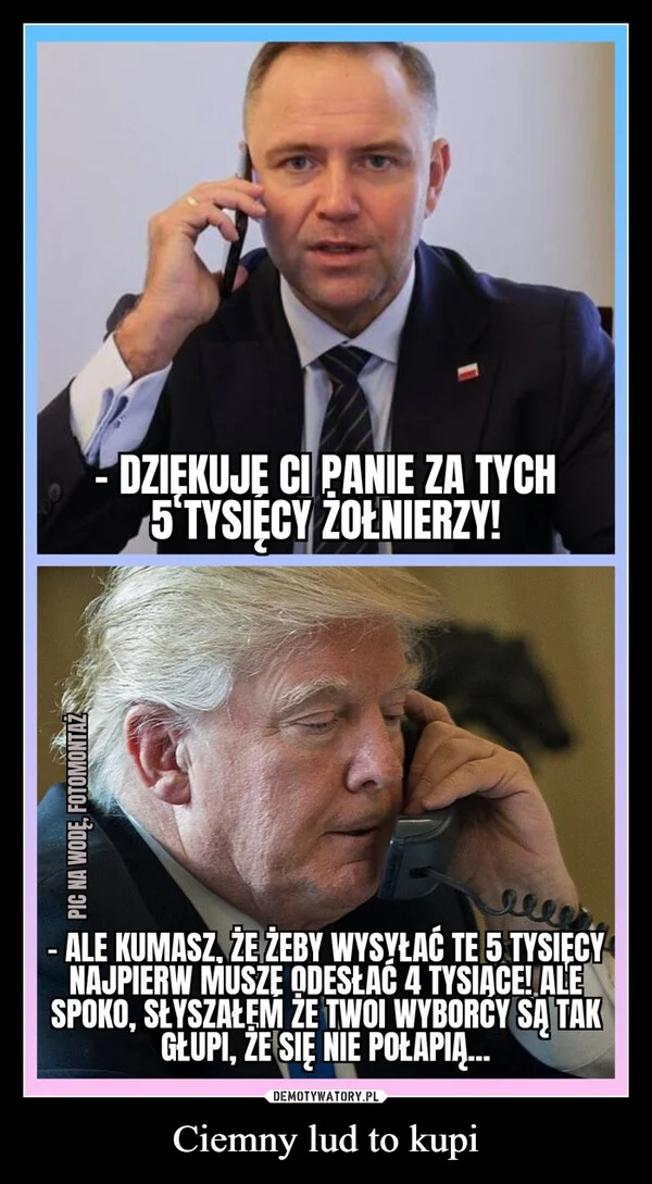 
    Ciemny lud to kupi