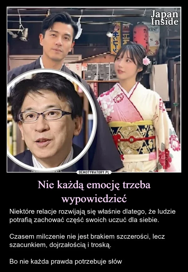 
    Nie każdą emocję trzeba wypowiedzieć
