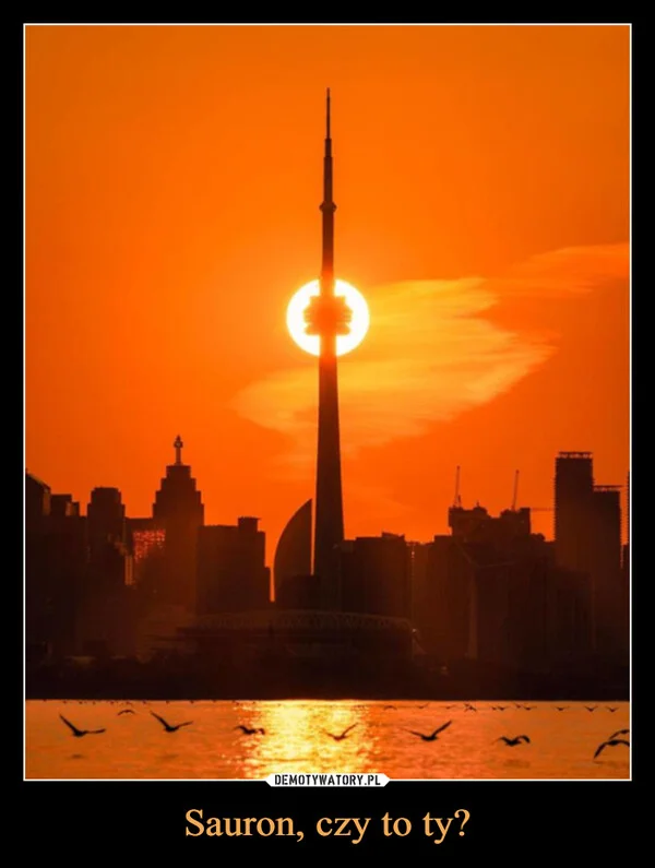 Sauron, czy to ty?