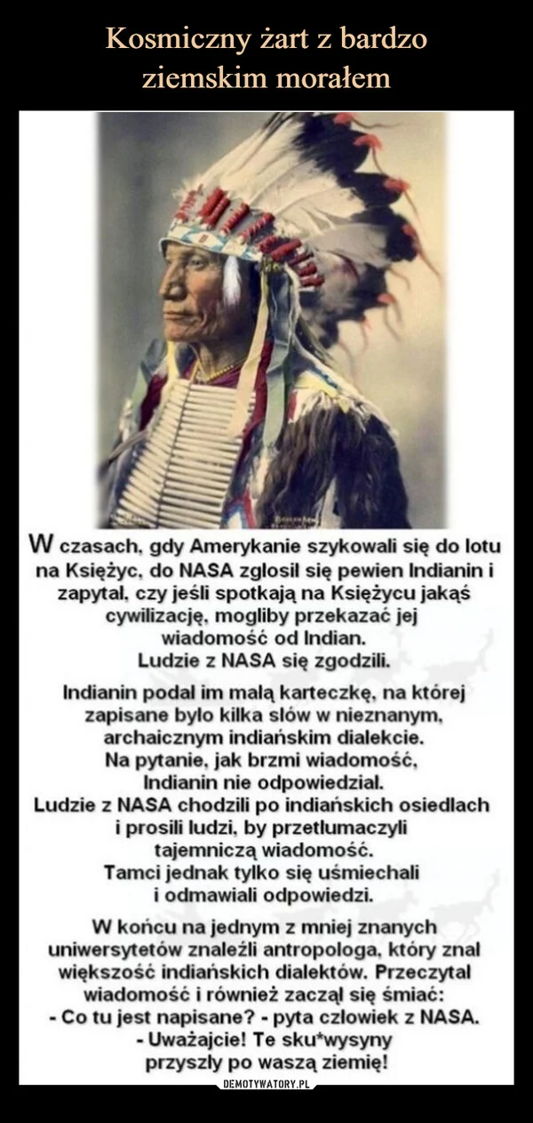 
    Kosmiczny żart z bardzo ziemskim morałem