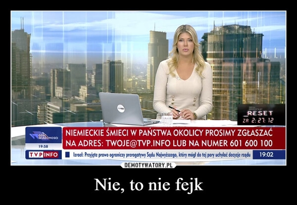 
    Nie, to nie fejk