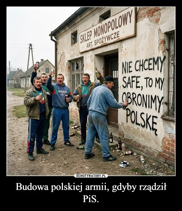 
    Budowa polskiej armii, gdyby rządził PiS.
