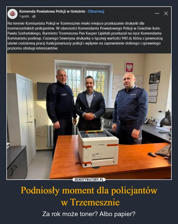 
    Podniosły moment dla policjantów w Trzemesznie