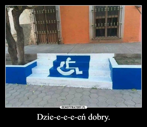 
    Dzie-e-e-e-eń dobry.