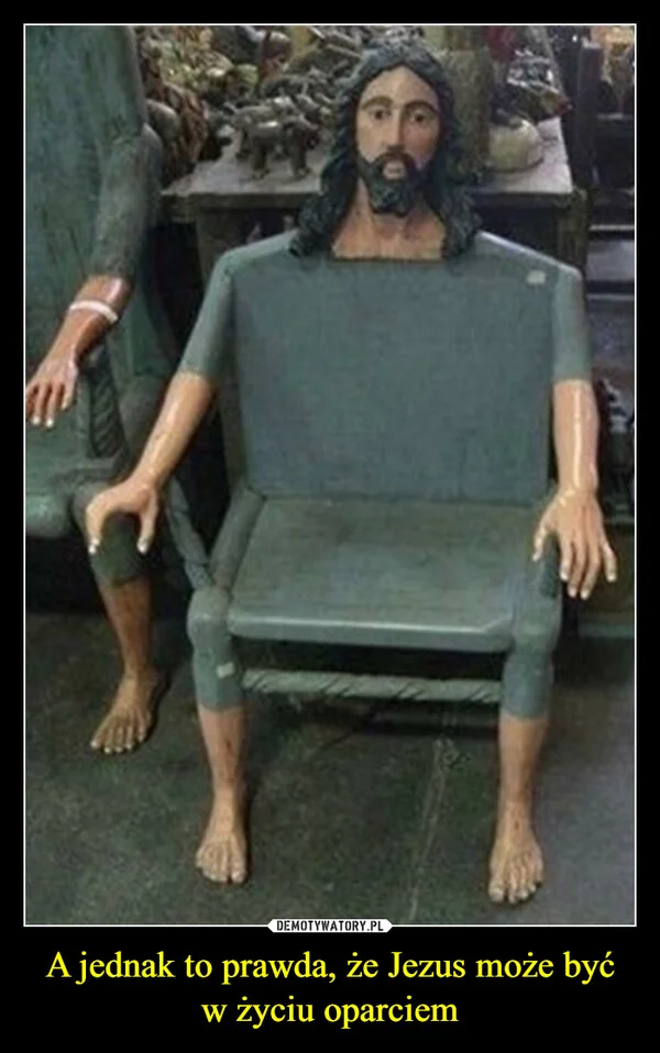 
    A jednak to prawda, że Jezus może być w życiu oparciem