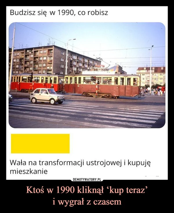 
    Ktoś w 1990 kliknął ‘kup teraz’ i wygrał z czasem