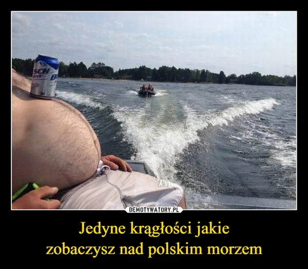 
    Jedyne krągłości jakie zobaczysz nad polskim morzem