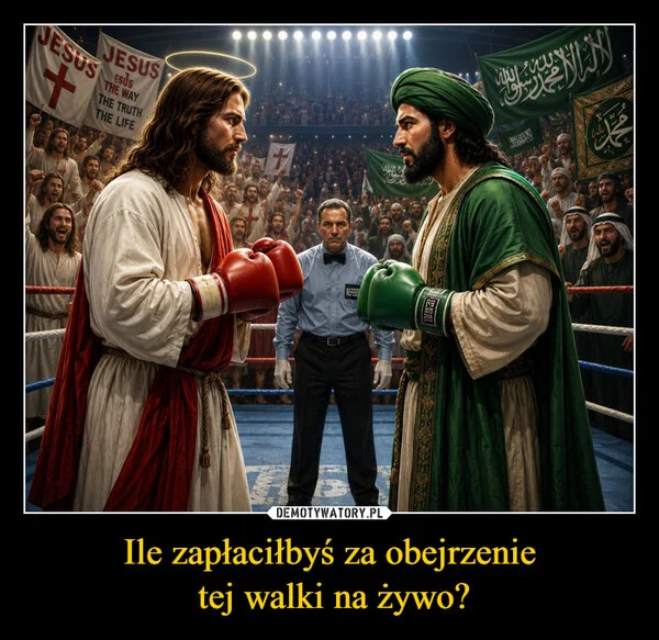 
    Ile zapłaciłbyś za obejrzenie tej walki na żywo?
