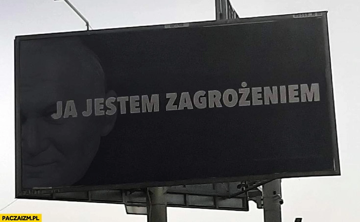 
    Ja jestem zagrożeniem papież żółta morda reklama billboard