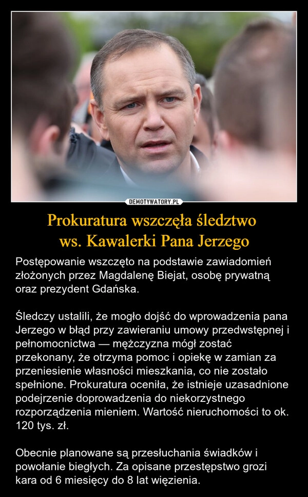 
    Prokuratura wszczęła śledztwo 
ws. Kawalerki Pana Jerzego