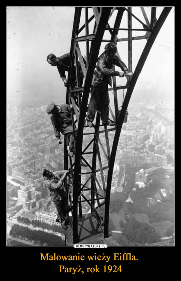 Malowanie wieży Eiffla. Paryż, rok 1924