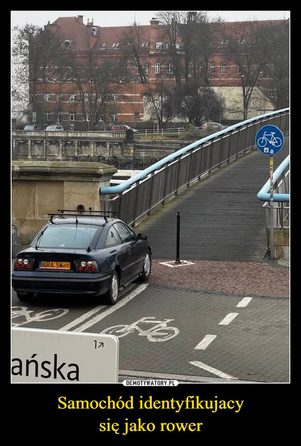 
    Samochód identyfikujacy się jako rower