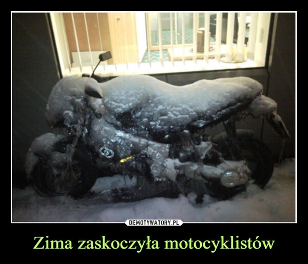 
    Zima zaskoczyła motocyklistów