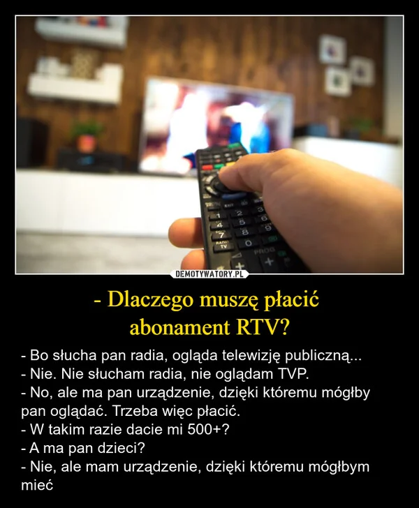 - Dlaczego muszę płacić abonament RTV?