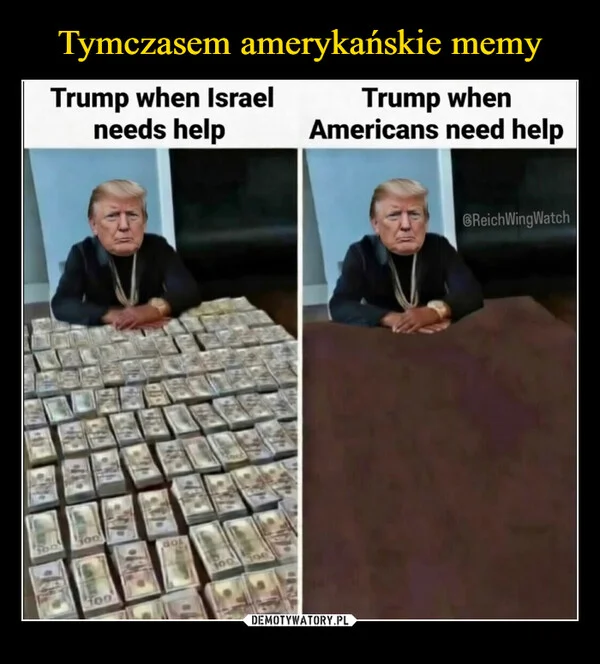 
    Tymczasem amerykańskie memy