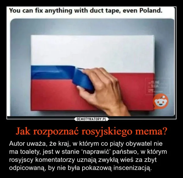 
    Jak rozpoznać rosyjskiego mema?