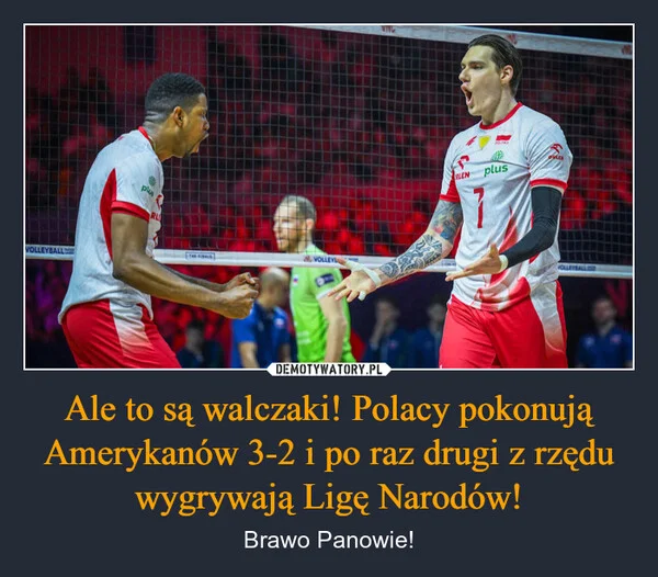 
    Ale to są walczaki! Polacy pokonują Amerykanów 3-2 i po raz drugi z rzędu wygrywają Ligę Narodów!