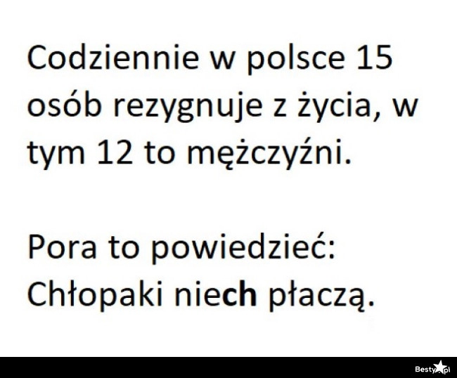 
    Panowie, to żaden wstyd! 