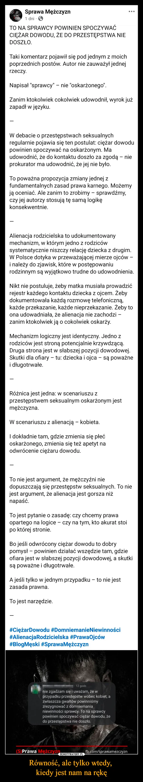 
    Równość, ale tylko wtedy, kiedy jest nam na rękę
