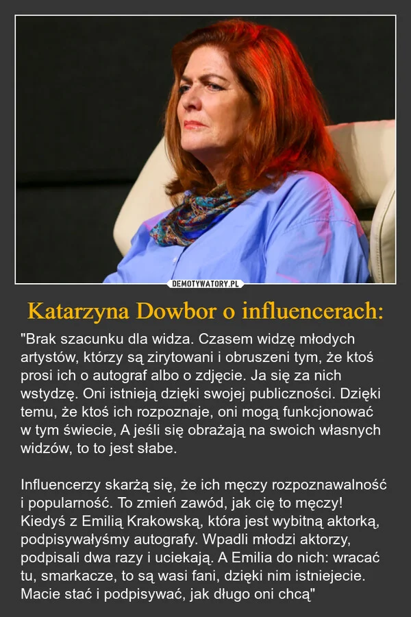 
    Katarzyna Dowbor o influencerach: