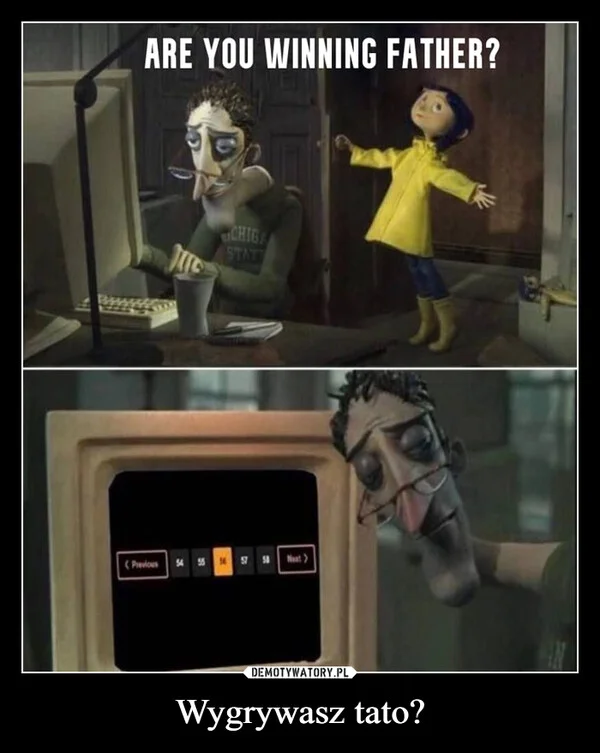 Wygrywasz tato?