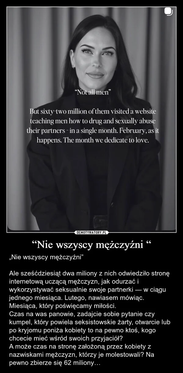 
    “Nie wszyscy mężczyźni “