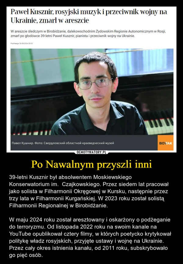 
    Po Nawalnym przyszli inni