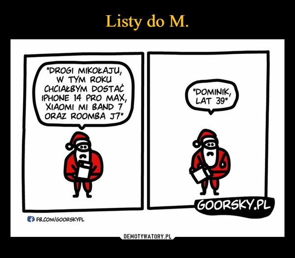 
    
Listy do M. 