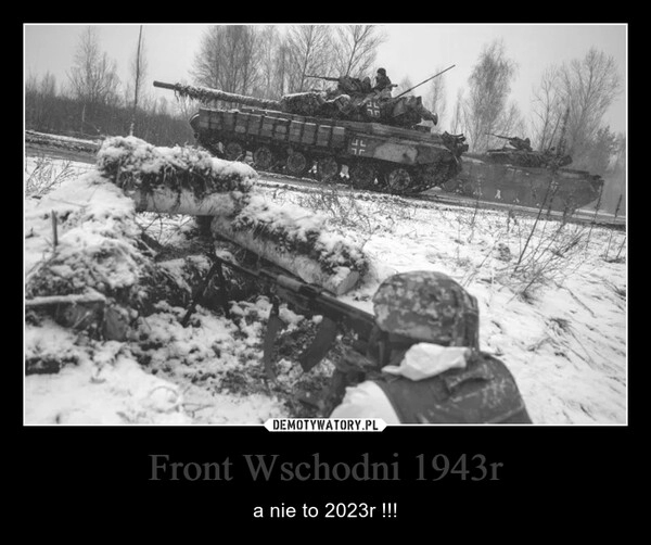 
    Front Wschodni 1943r 