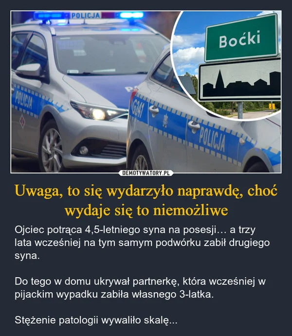 
    Uwaga, to się wydarzyło naprawdę, choć wydaje się to niemożliwe