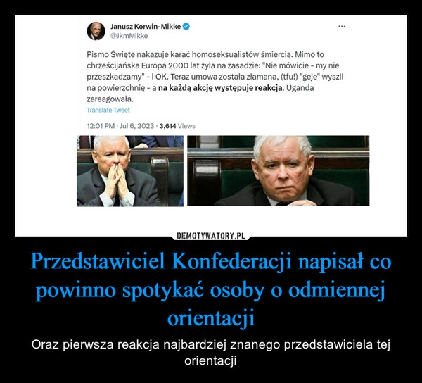 
    Przedstawiciel Konfederacji napisał co powinno spotykać osoby o odmiennej orientacji