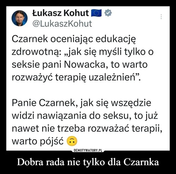 
    Dobra rada nie tylko dla Czarnka