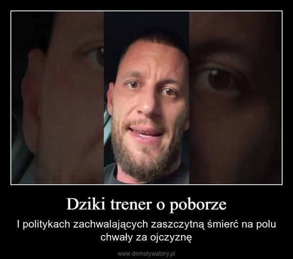 
    Dziki trener o poborze
