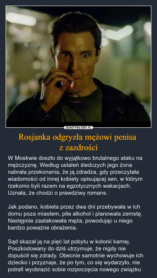 
    Rosjanka odgryzła mężowi penisa z zazdrości