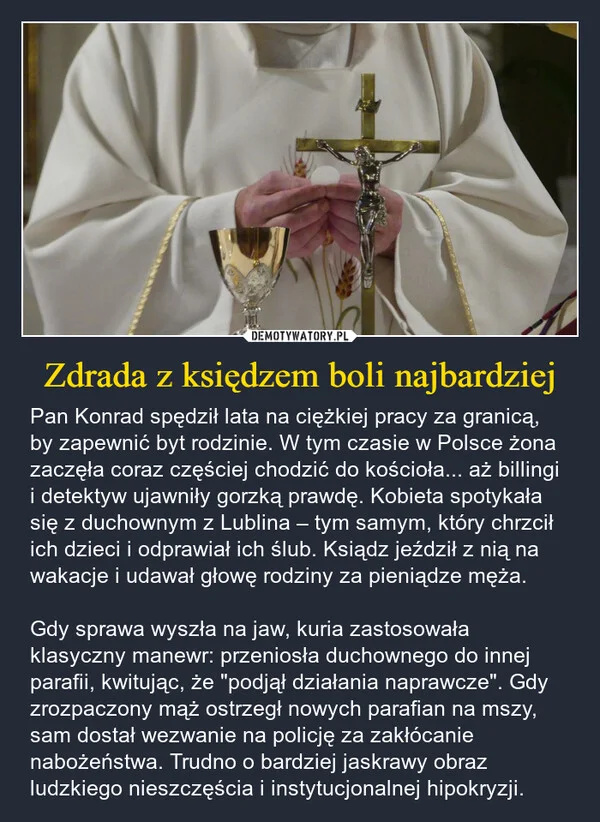 
    Zdrada z księdzem boli najbardziej
