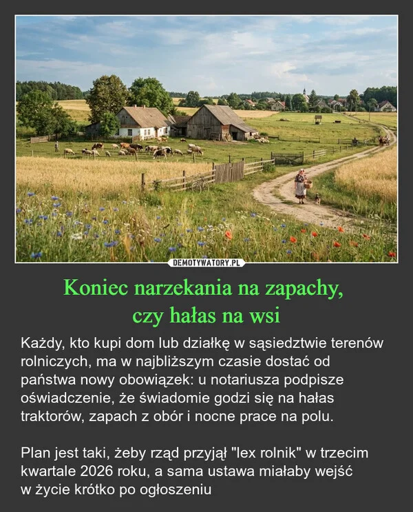 
    Koniec narzekania na zapachy, czy hałas na wsi