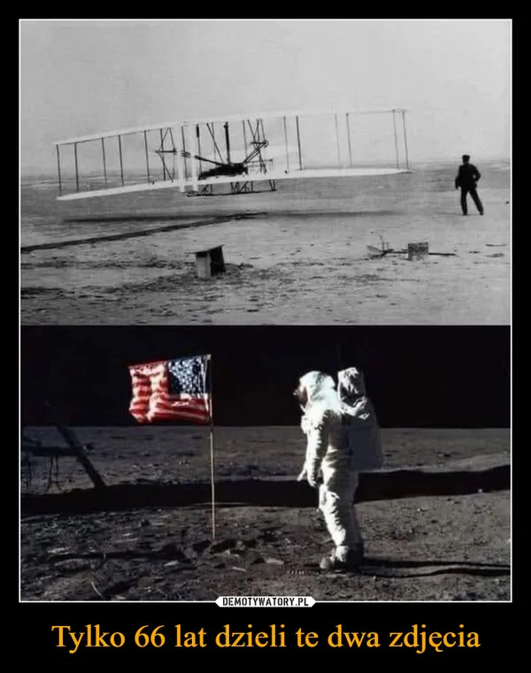 
    Tylko 66 lat dzieli te dwa zdjęcia