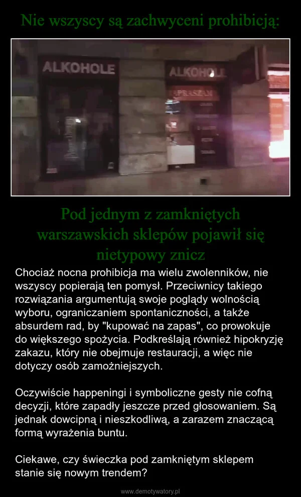 Nie wszyscy są zachwyceni prohibicją: Pod jednym z zamkniętych warszawskich sklepów pojawił się nietypowy znicz